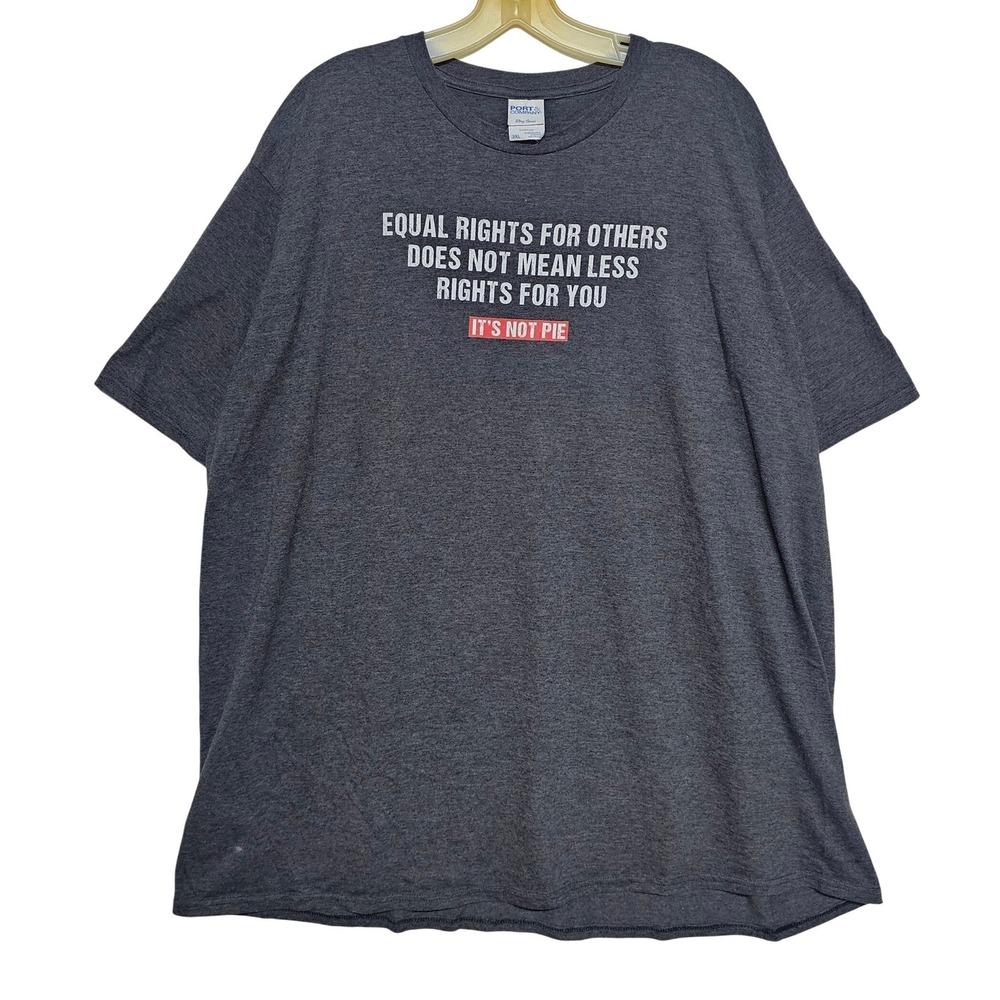 Port & Company Equal Rights For Others It's Not Pie Graphic T-Shirt Gray 3XL